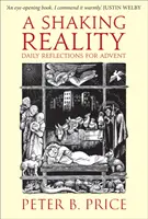 Otriasajúca sa realita - denné zamyslenia na advent - Shaking Reality - Daily Reflections for Advent