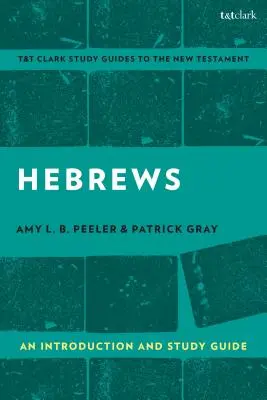 Židom: Úvod a študijná príručka - Hebrews: An Introduction and Study Guide