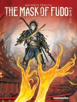 Maska Fudo 2: Kniha 2 - The Mask of Fudo 2: Book 2