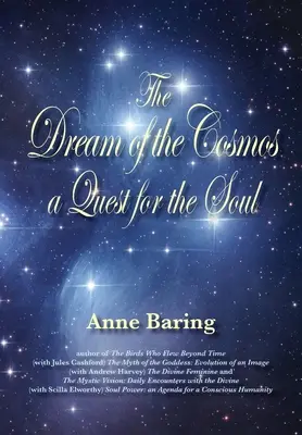 Sen o vesmíre: Hľadanie duše - The Dream of the Cosmos: A Quest for the Soul