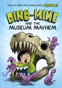 Dino-Mike a múzejný chaos - Dino-Mike and the Museum Mayhem