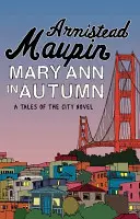 Mary Ann na jeseň - Príbehy mesta 8 - Mary Ann in Autumn - Tales of the City 8