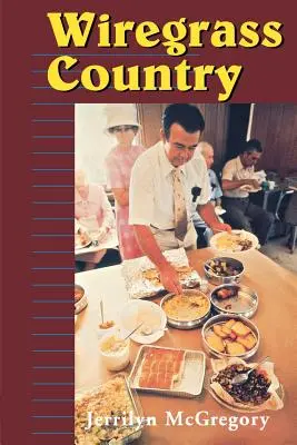 Krajina Wiregrass - Wiregrass Country