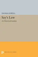 Sayov zákon: Historická analýza - Say's Law: An Historical Analysis