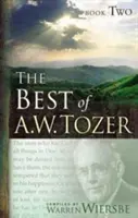 To najlepšie z A. W. Tozera Kniha druhá - The Best of A. W. Tozer Book Two
