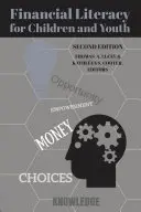 Finančná gramotnosť pre deti a mládež, druhé vydanie - Financial Literacy for Children and Youth, Second Edition
