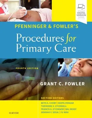 Pfenningerove a Fowlerove postupy pre primárnu starostlivosť - Pfenninger and Fowler's Procedures for Primary Care