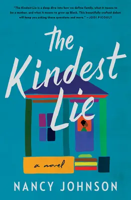 Najláskavejšia lož - The Kindest Lie