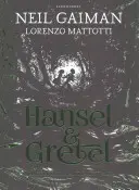 Jeníček a Mařenka - Hansel and Gretel