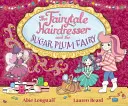 Rozprávkový kaderník a víla z cukrovej smotany - Fairytale Hairdresser and the Sugar Plum Fairy