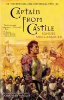 Kapitán z Kastílie: Najpredávanejší historický epos - Captain From Castile: The Best-Selling Historical Epic
