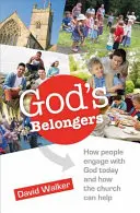 Boží členovia - Štyri spôsoby, ako sa ľudia zapájajú do cirkvi a ako ich povzbudzujeme - God's Belongers - The four ways people engage with church and how we encourage them