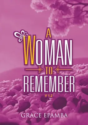 Žena na zapamätanie - A Woman to Remember