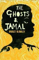 Prízraky a Džamál - The Ghosts & Jamal