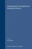 Paradoxy európskej zahraničnej politiky - Paradoxes of European Foreign Policy