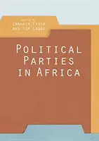 Politické strany v Afrike - Political Parties in Africa