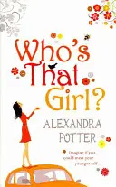 Kto je to dievča? - Who's That Girl?