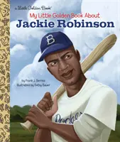 Moja malá zlatá kniha o Jackie Robinsonovi - My Little Golden Book about Jackie Robinson
