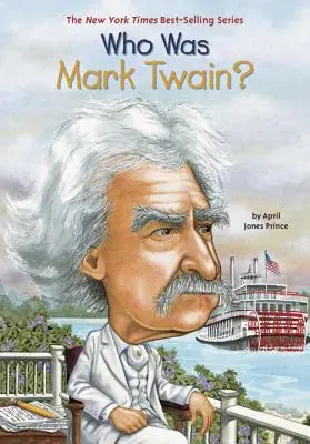 Kto bol Mark Twain? - Who Was Mark Twain?