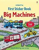 Prvá kniha samolepiek Veľké stroje - First Sticker Book Big Machines