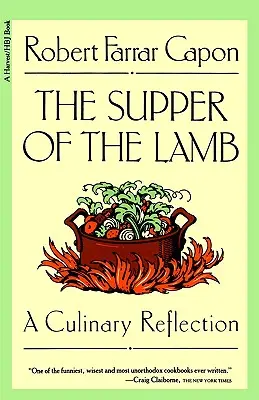 Večera baránka: Kuchyňa: kulinárska reflexia - The Supper of the Lamb: A Culinary Reflection