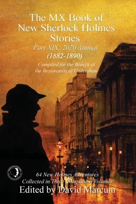 MX Book of New Sherlock Holmes Stories - časť XIX: ročenka 2020 (1882-1890) - The MX Book of New Sherlock Holmes Stories Part XIX: 2020 Annual (1882-1890)