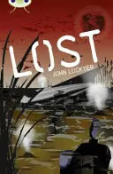 Klub chrobákov Nezávislá beletria 6. ročník Červená + Stratená - Bug Club Independent Fiction Year 6 Red + Lost