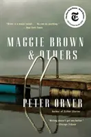 Maggie Brownová a ďalší: Príbehy - Maggie Brown & Others: Stories