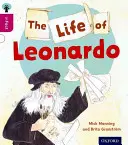Oxford Reading Tree inFact: Úroveň 10: Život Leonarda - Oxford Reading Tree inFact: Level 10: The Life of Leonardo
