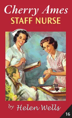 Cherry Ames, zdravotná sestra - Cherry Ames, Staff Nurse