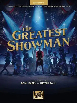 The Greatest Showman: Hudba zo soundtracku k filmu - The Greatest Showman: Music from the Motion Picture Soundtrack