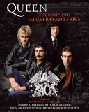 Queen: Kompletné ilustrované texty piesní - Queen: The Complete Illustrated Lyrics