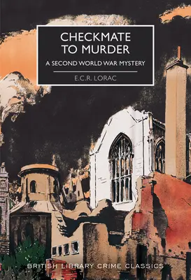 Od šachu po vraždu: Záhada druhej svetovej vojny - Checkmate to Murder: A Second World War Mystery