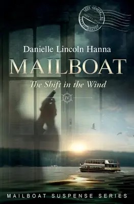 Mailboat IV: Zmena vo vetre - Mailboat IV: The Shift in the Wind
