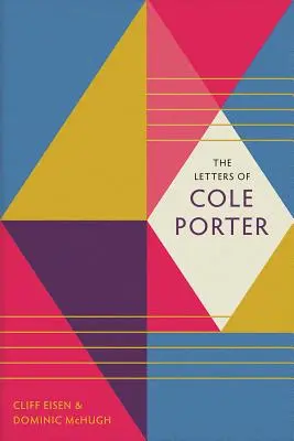 The Letters of Cole Porter (Listy Colea Portera) - The Letters of Cole Porter