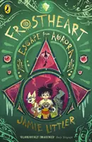 Frostheart 2 - Útek z Aurory - Frostheart 2 - Escape from Aurora