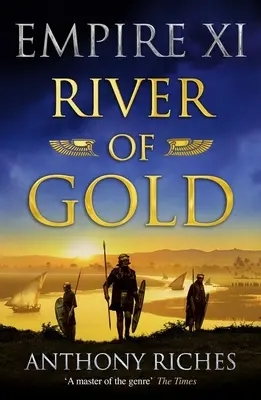 Rieka zlata: Ríša XI - River of Gold: Empire XI