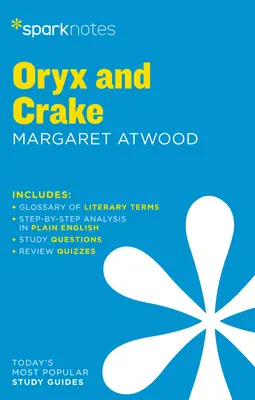 Oryx a Crake Sparknotes Sprievodca literatúrou - Oryx and Crake Sparknotes Literature Guide