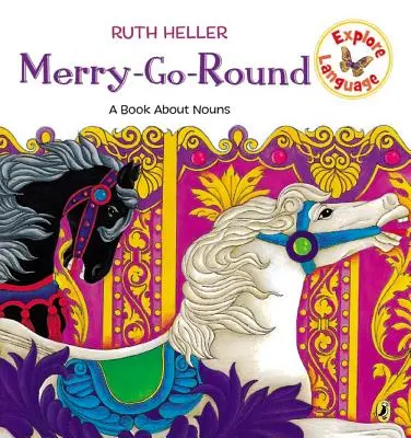 Merry-Go-Round: Kniha o podstatných menách - Merry-Go-Round: A Book about Nouns