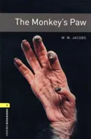 Oxford Bookworms Library: The Monkey's Paw - Oxford Bookworms Library: Level 1:: The Monkey's Paw