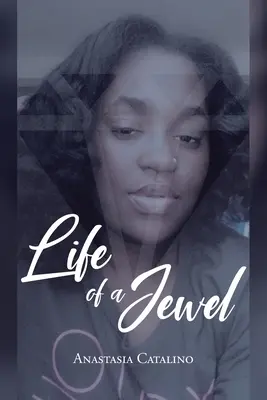 Život klenotu - Life of a Jewel