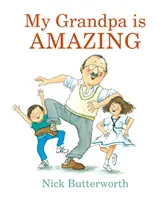 Môj dedko je úžasný - My Grandpa Is Amazing