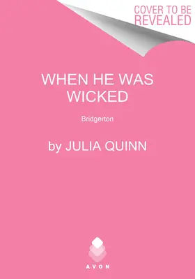 Keď bol zlý: Bridgerton - When He Was Wicked: Bridgerton