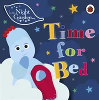 V nočnej záhrade: Čas ísť spať - In the Night Garden: Time for Bed