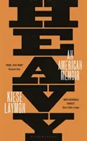 Ťažký - americké memoáre - Heavy - An American Memoir