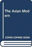 Ázijská moderna - The Asian Modern