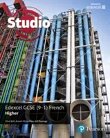 Štúdio Edexcel GCSE French Higher Student Book - Studio Edexcel GCSE French Higher Student Book