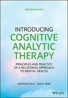 Predstavujeme kognitívno-analytickú terapiu: Princípy a prax vzťahového prístupu k duševnému zdraviu - Introducing Cognitive Analytic Therapy: Principles and Practice of a Relational Approach to Mental Health