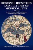 Regionálne identity a kultúry stredovekých Židov - Regional Identities and Cultures of Medieval Jews