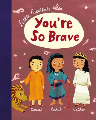 Malí veriaci: You're So Brave - Little Faithfuls: You're So Brave
